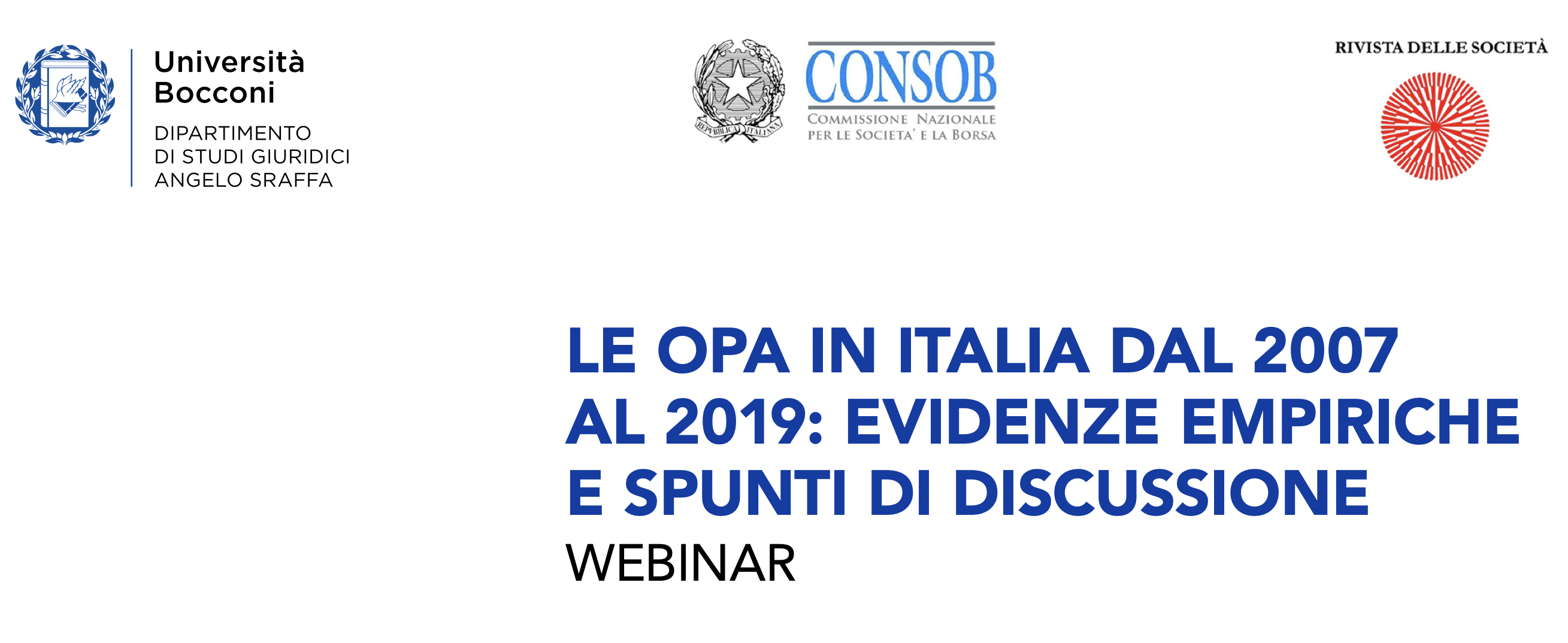 Le OPA in Italia dal 2007 al 2019 evidenze empiriche e spunti di riflessione